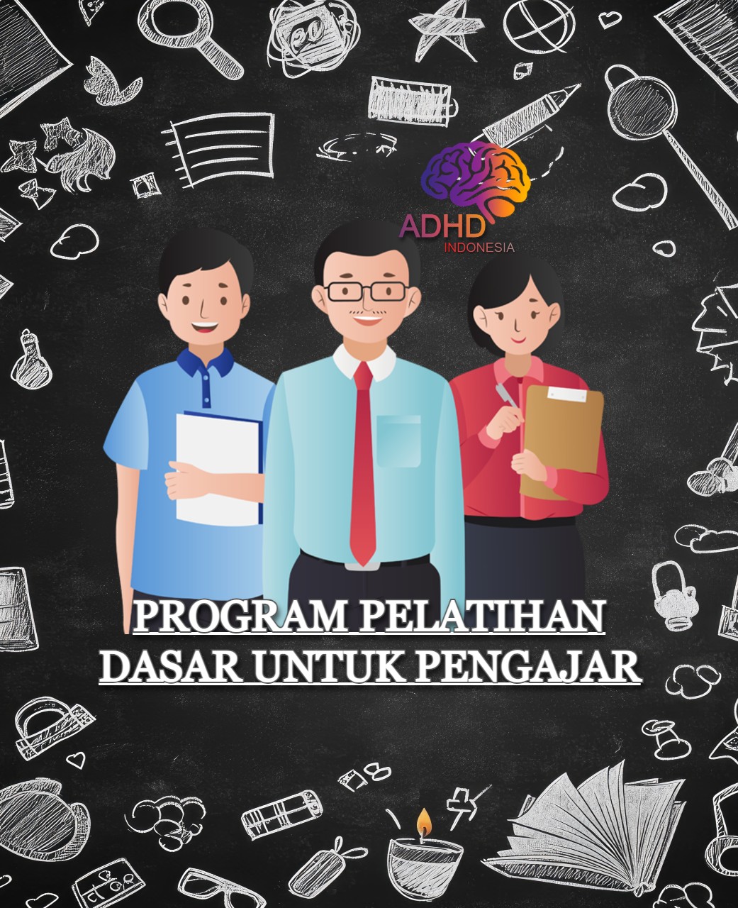 Pelatihan Dasar Pengajar ADHD Indonesia Kota Pangkal Pinang